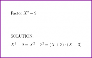 Factor X^2 - 9 (problem with solution) [factor binomial]